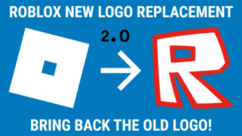 ROBLOX New Logo Replacement 2 0 FreeStyler WS 156643 After 